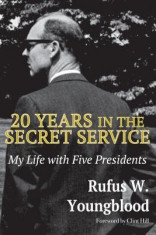 20 Years in the Secret Service: My Life with Five Presidents foto