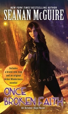 Once Broken Faith: An October Daye Novel foto