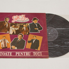 Gica Petrescu – De Toate Pentru Toti - disc vinil vinyl LP