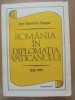 Romania in diplomatia Vaticanului 1939-1944-Ion Dumitriu-Snagov