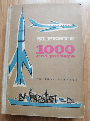 Si peste 1000 de cai putere. Lucruri interesante din lumea tehnicii - 1959 foto