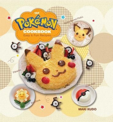 The Pokemon Cookbook: Easy &amp; Fun Recipes