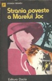 Strania poveste a Marelui Joc - Leonida Neamtu