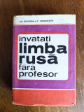 Invatati limba rusa fara profesor - Gh. Bolocan / R2P2S