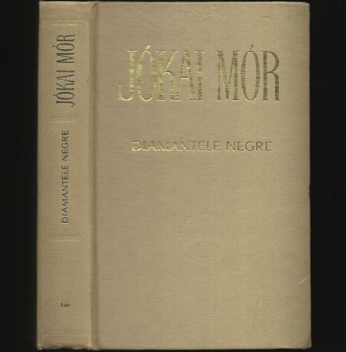 DIAMANTELE NEGRE - JOKAI MOR