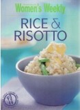 Rice &amp; Risotto | The Australian Women&#039;s Weekly