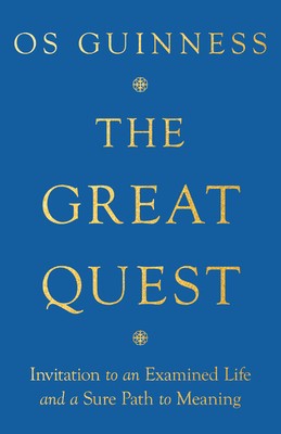 The Great Quest: Invitation to an Examined Life and a Sure Path to Meaning foto