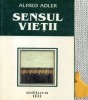 Alfred Adler Sensul vietii