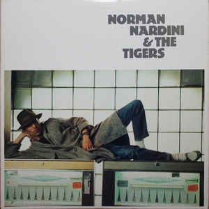 Vinil Norman Nardini &amp;amp; The Tigers &amp;lrm;&amp;ndash; Norman Nardini &amp;amp; The Tigers (VG++) foto