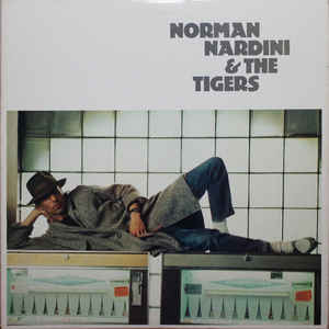 Vinil Norman Nardini &amp; The Tigers &lrm;&ndash; Norman Nardini &amp; The Tigers (VG++)
