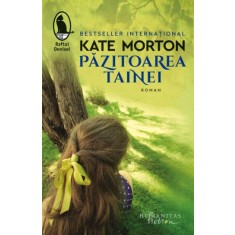 Pazitoarea tainei &ndash; Kate Morton