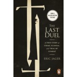 The Last Duel - Eric Jager