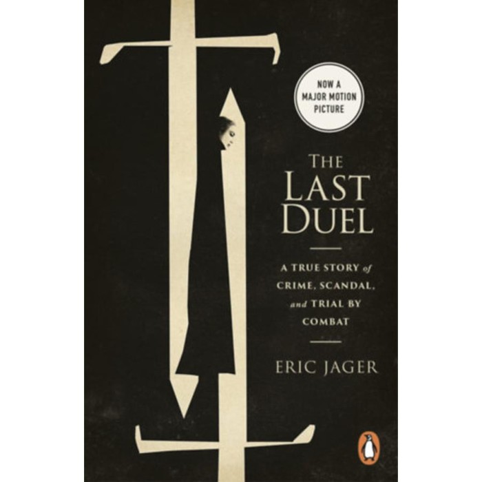 The Last Duel - Eric Jager