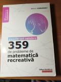 KORDEMSKY Boris, 359 de probleme de matematică recreativă. Puzzle-uri celebre