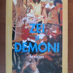 Manfred Lurker - Lexicon de zei și demoni