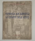 Carte veche Victor Bratulescu Frescele din Biserica lui Neagoe de la Arges lipsa patru pagini din prefata planse complete