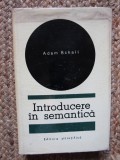 Adam Schaff - Introducere in semantica (Editia: 1966)
