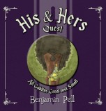 His &amp; Hers Quest: All Goblins Great and Small