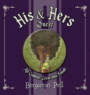 His &amp;amp; Hers Quest: All Goblins Great and Small foto