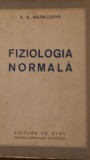 Fiziologia normala A.A.Markosian 1954