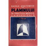 L. Bejan - Bazele anatomice ale plamanului in practica medico-chirurgicala (Editia: 1978)