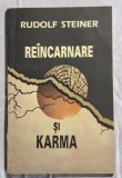Reincarnare si karma - Rudolf Steiner