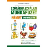 Sz&oacute;t&aacute;rhaszn&aacute;lati munkaf&uuml;zet - N&eacute;met gyereksz&oacute;t&aacute;r - Horv&aacute;thn&eacute; S&aacute;fr&aacute;n &Eacute;va