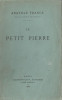 Anatole France - Le petit Pierre (lb. franceza), 1924