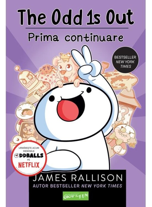 The Odd 1S Out: Prima Continuare, James Rallison - Editura Art