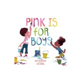 Pink Is for Boys