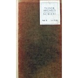 Scrieri (volumul 8) - Tudor Arghezi (V16)