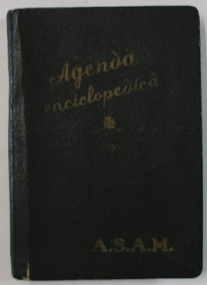 AGENDA ENCICLOPEDICA , A.S.A.M., PE ANUL 1944 foto