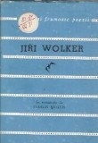 Cumpara ieftin Poeme - Jiri Wolker