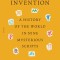 The Greatest Invention: A History of the World in Nine Mysterious Scripts