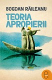 Teoria apropierii (ebook) - Bogdan Raileanu - Editura LibHumanitas