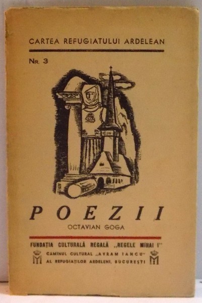 POEZII de OCTAVIAN GOGA , NR.3 , CU CHIPURI DESENATE DE AUREL JIQUIDI