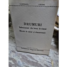 Drumuri. Imbracaminti din beton de ciment. Metode de calcul si dimensionare - S. Dorobantu, I. Racanel