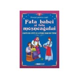 Fata babei și fata moșneagului. Carte de citit cu litere mari de tipar - Paperback - Eurobookids
