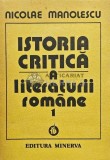 Cumpara ieftin Istoria critica a literaturii romane (volumul 1) - 1990 - Nicolae Manolescu (AG138)