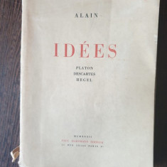 Alain - Idees Platon, Descartes, Hegel
