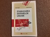 Stabilizarea sistemelor liniare Aristide Halanay, Vasile Dragan
