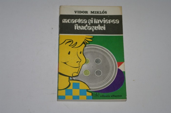Moartea si invierea fundasului - Vidor Miklos