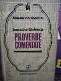 Iordache Golescu - Proverbe comentate (editia 1973)