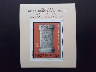 1974 - 1850 de ani de la ridicarea asezarii Cluj-Napoca - colita - LP843 foto