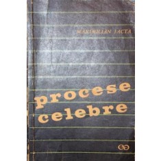 PROCESE CELEBRE