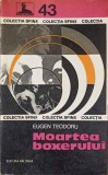 Moartea Boxerului - Eugen Teodoru, Editura Militara 1978, Carte Politista, Colectia Sfinx, Romana