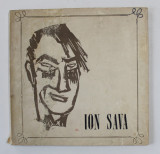 ION SAVA , EXPOZITIA RETROSPECTIVA 1900 - 1947 , ATENEUL ROMAN , FEBRUARIE , 1973