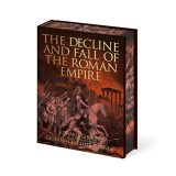 The Decline and Fall of the Roman Empire