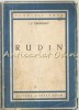 Rudin, I.S. Turgheniev, 1950, Bucuresti, Cartea Rusa, 122 pagini, Roman