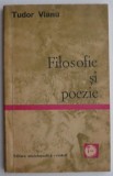 Filosofie si poezie &ndash; Tudor Vianu